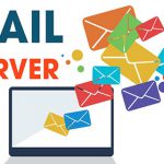 Mail Server là gì? Tính năng nổi bật của Mail Server